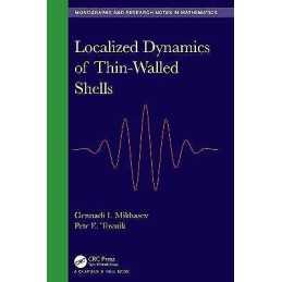 Localized Dynamics of Thin-Walled Shells - 9781138069749