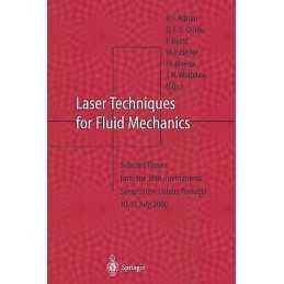 Laser Techniques for Fluid Mechanics - 9783642076770