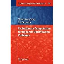 Evolutionary Computation for Dynamic Optimization Problems - 9783642448430
