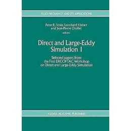Direct and Large-Eddy Simulation I - 9780792331063