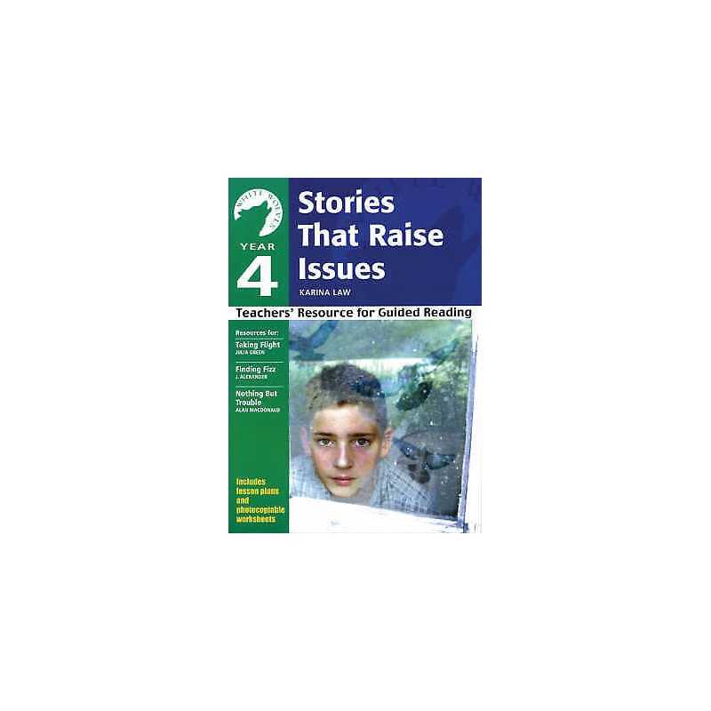 Year 4: Stories That Raise Issues - 9780713676822