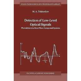Detection of Low-Level Optical Signals - 9780792346913