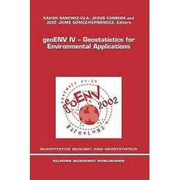 geoENV IV - Geostatistics for Environmental Applications - 9781402021145