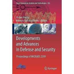 Developments and Advances in Defense and Security - 9789811391576