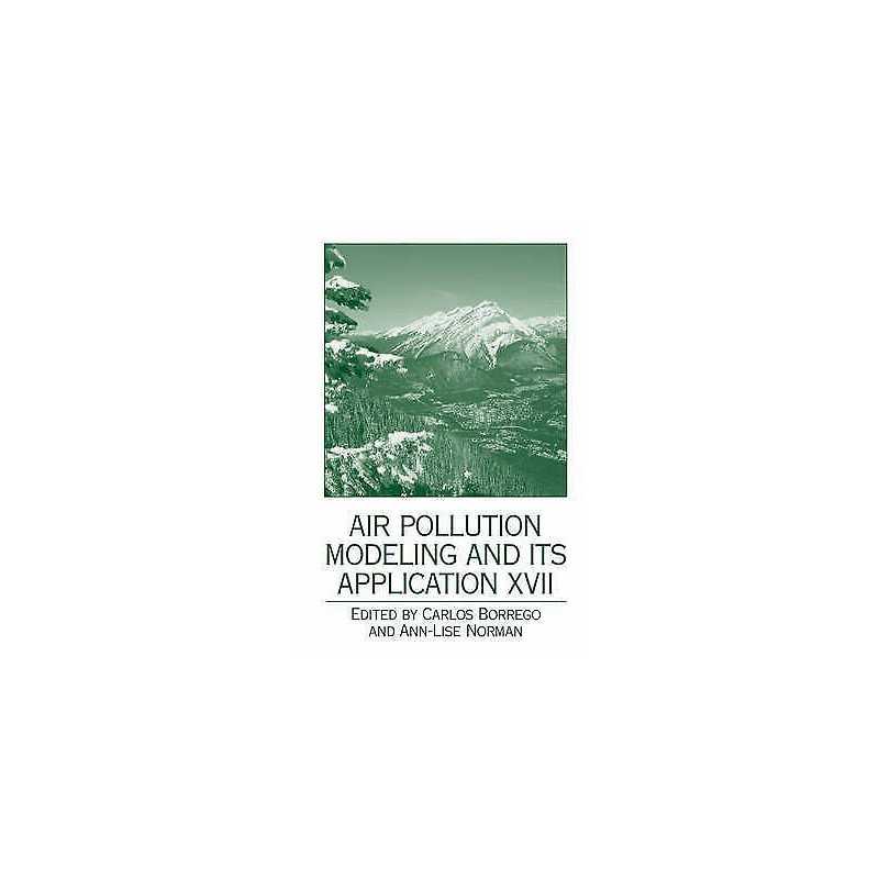 Air Pollution Modeling and its Application XVII - 9780387282558