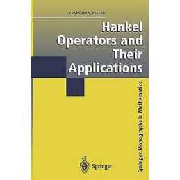 Hankel Operators and Their Applications - 9780387955483
