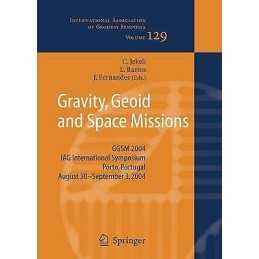 Gravity, Geoid and Space Missions - 9783540269304
