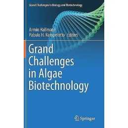 Grand Challenges in Algae Biotechnology - 9783030252328