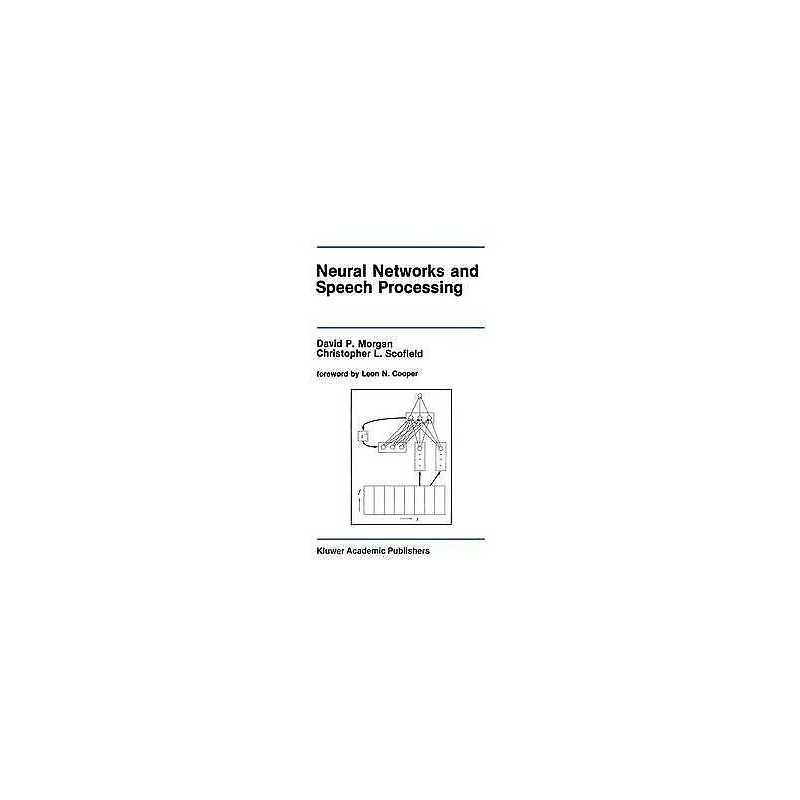 Neural Networks and Speech Processing - 9780792391449