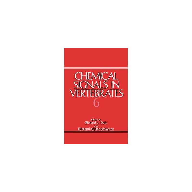 Chemical Signals in Vertebrates 6 - 9780306442506