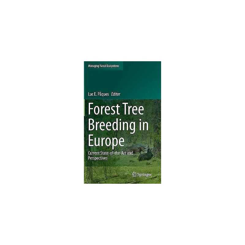 Forest Tree Breeding in Europe - 9789400761452