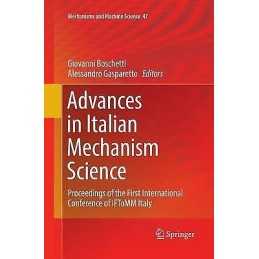 Advances in Italian Mechanism Science - 9783319839264