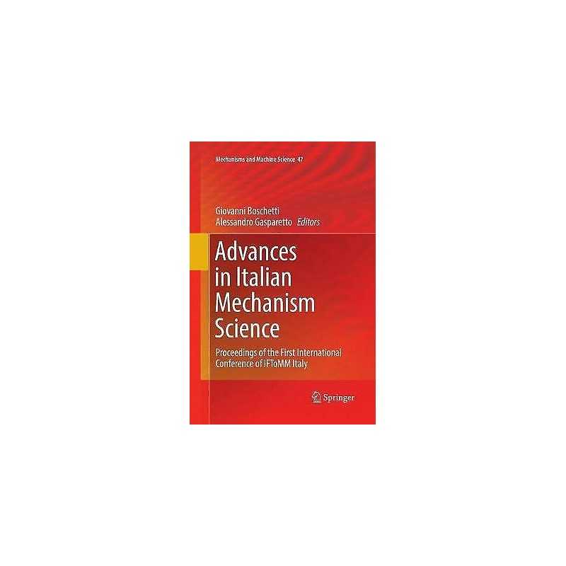 Advances in Italian Mechanism Science - 9783319839264