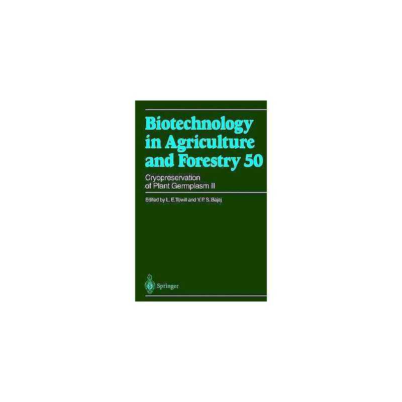 Cryopreservation of Plant Germplasm II - 9783540416760