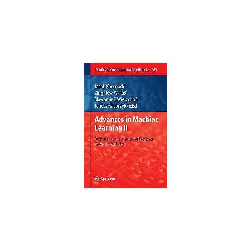 Advances in Machine Learning II - 9783642262319