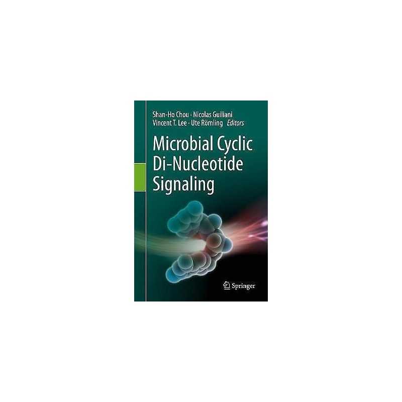 Microbial Cyclic Di-Nucleotide Signaling - 9783030333072