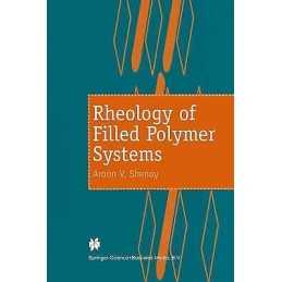 Rheology of Filled Polymer Systems - 9780412831003