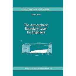 The Atmospheric Boundary Layer for Engineers - 9789401047852