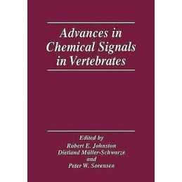 Advances in Chemical Signals in Vertebrates - 9780306461149