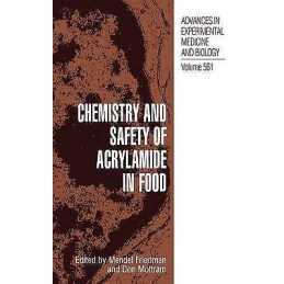 Chemistry and Safety of Acrylamide in Food - 9780387239200