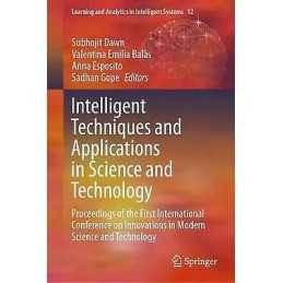 Intelligent Techniques and Applications in Science and Techno... - 9783030423629
