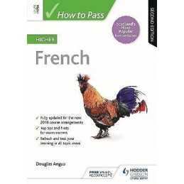 How to Pass Higher French, Second Edition - 9781510452466