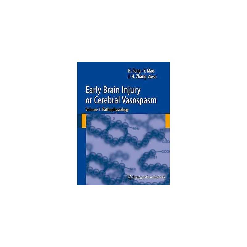 Early Brain Injury or Cerebral Vasospasm - 9783709103524