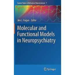 Molecular and Functional Models in Neuropsychiatry - 9783642197024