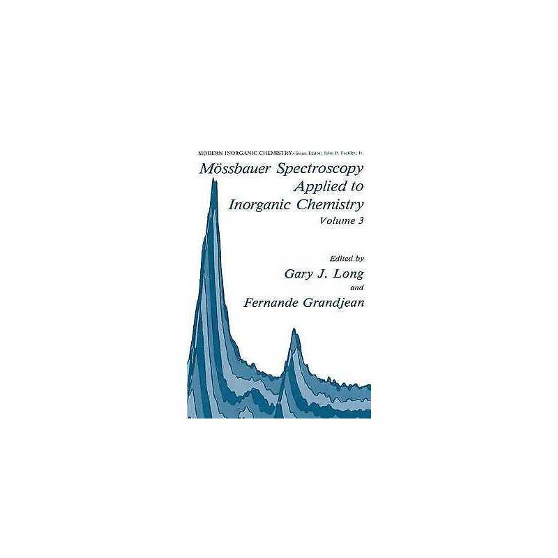 Moessbauer Spectroscopy Applied to Inorganic Chemistry - 9780306430732