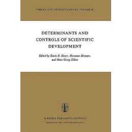 Determinants and Controls of Scientific Development - 9789027706003