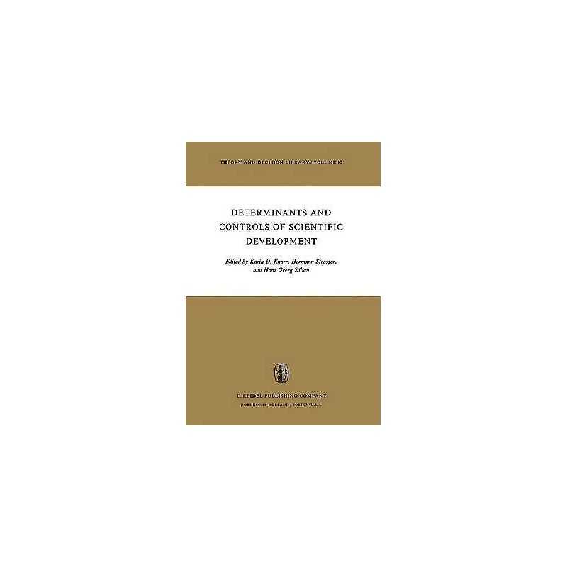 Determinants and Controls of Scientific Development - 9789027706003