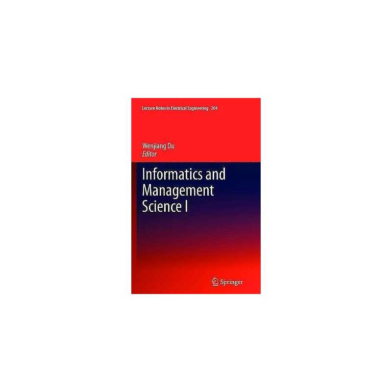 Informatics and Management Science I - 9781447161530