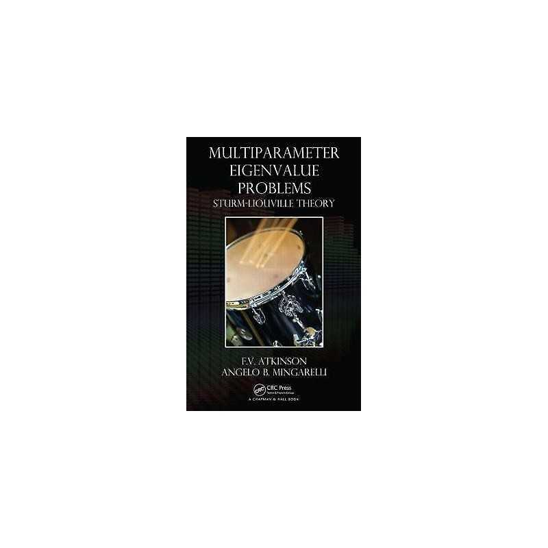 Multiparameter Eigenvalue Problems - 9781439816226