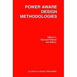 Power Aware Design Methodologies - 9781402071522