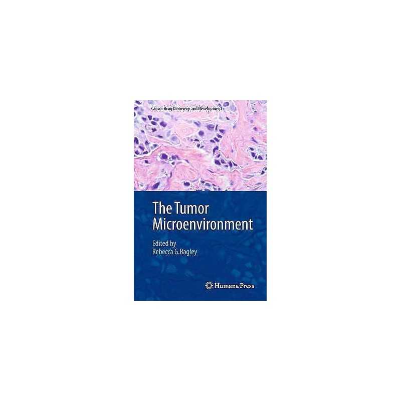 The Tumor Microenvironment - 9781461426608
