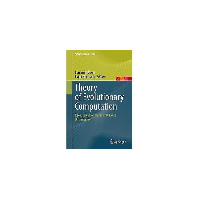 Theory of Evolutionary Computation - 9783030294168