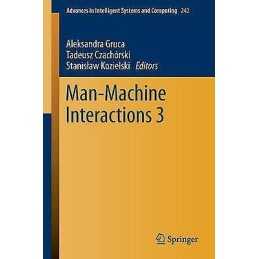 Man-Machine Interactions 3 - 9783319023083