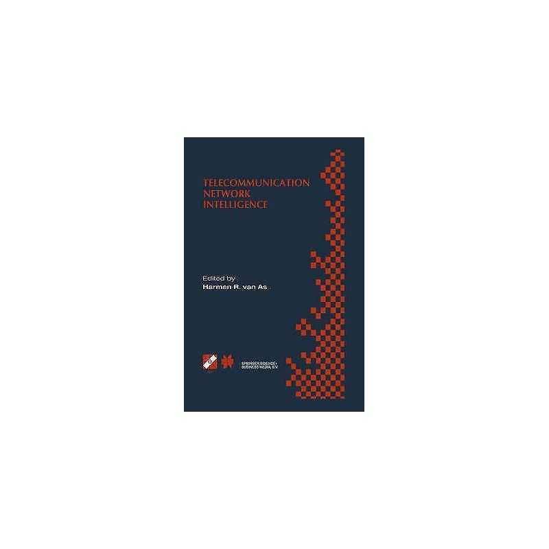 Telecommunication Network Intelligence - 9780792379324
