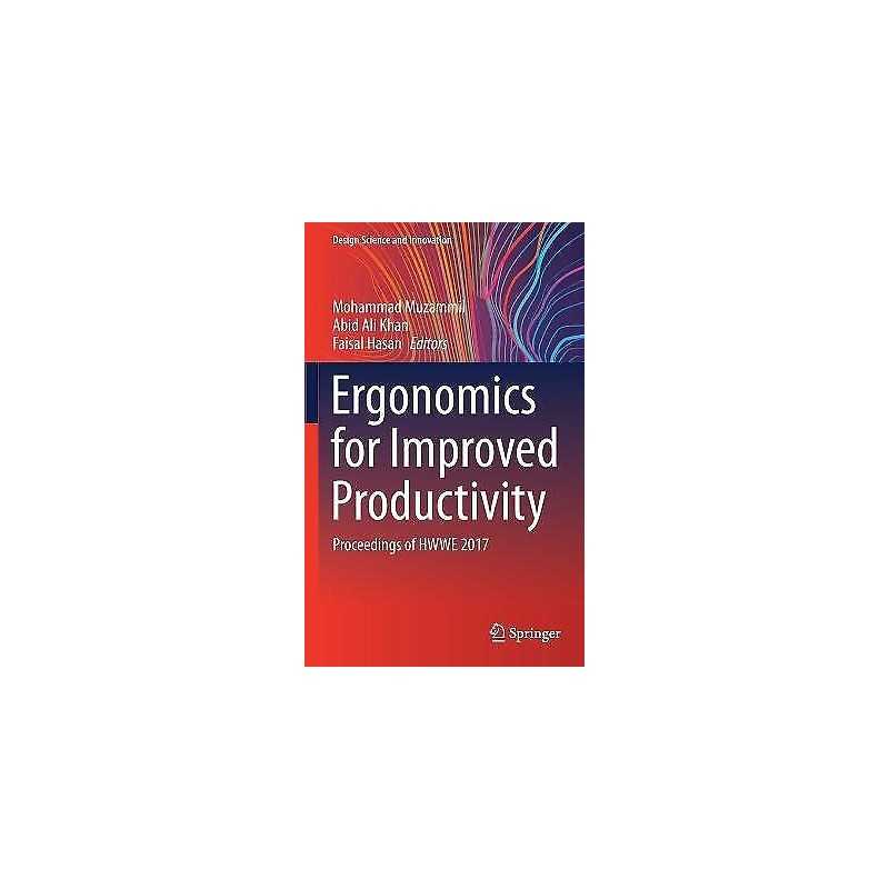 Ergonomics for Improved Productivity - 9789811590535