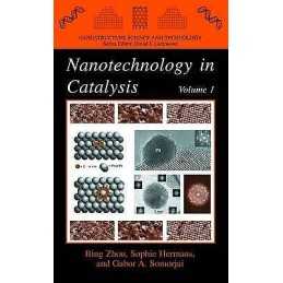 Nanotechnology in Catalysis - 9780306483233