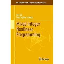 Mixed Integer Nonlinear Programming - 9781461419266