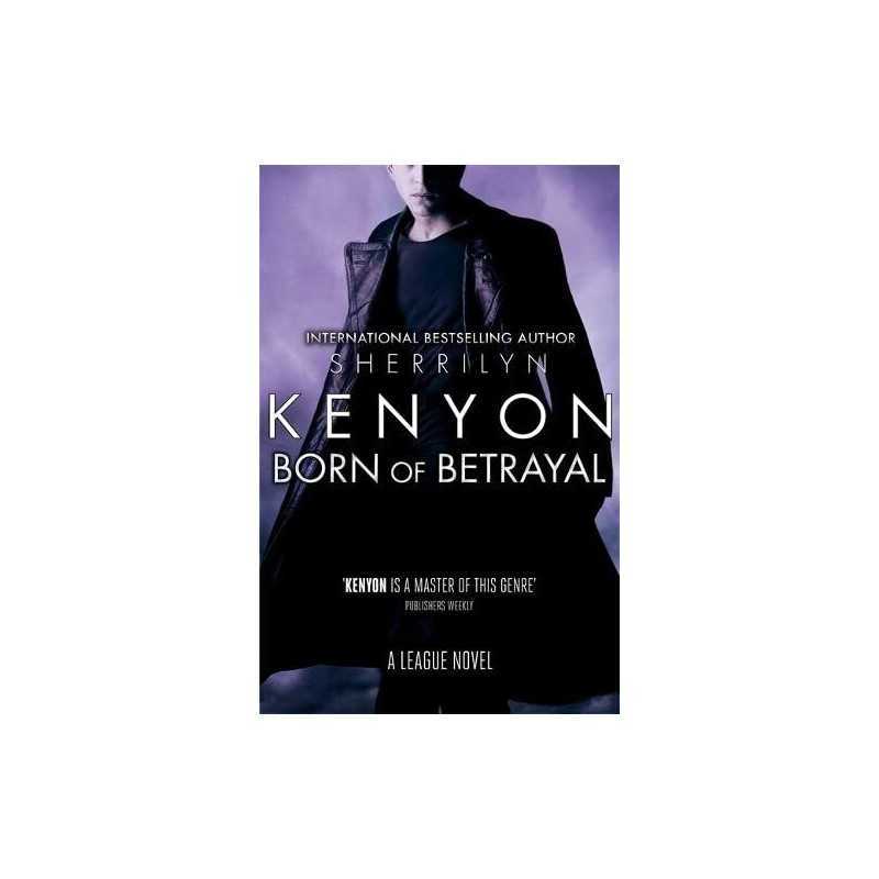 Born of Betrayal (League), Kenyon, Sherrilyn
