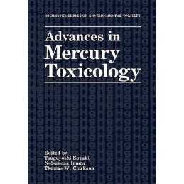 Advances in Mercury Toxicology - 9780306441165