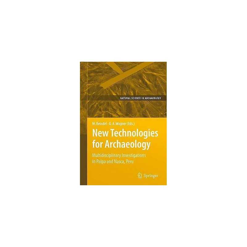 New Technologies for Archaeology - 9783642099540