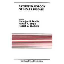 Pathophysiology of Heart Disease - 9781461292197