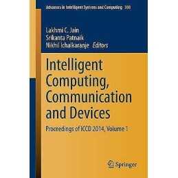 Intelligent Computing, Communication and Devices - 9788132220114