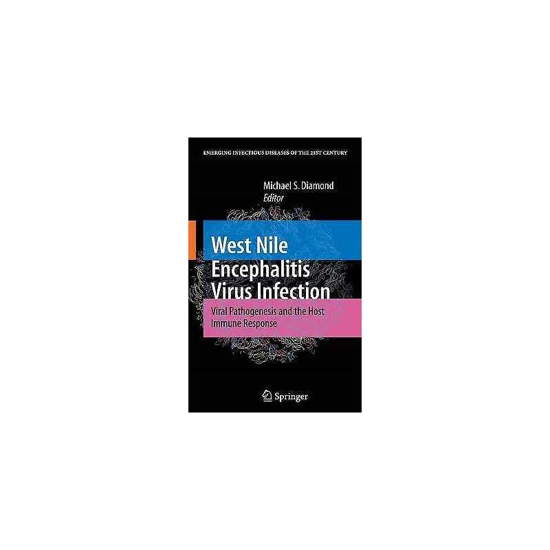 West Nile Encephalitis Virus Infection - 9780387798394