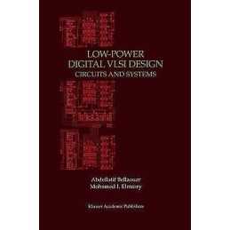 Low-Power Digital VLSI Design - 9781461359999