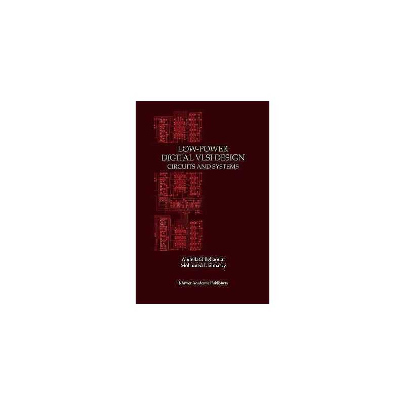 Low-Power Digital VLSI Design - 9781461359999