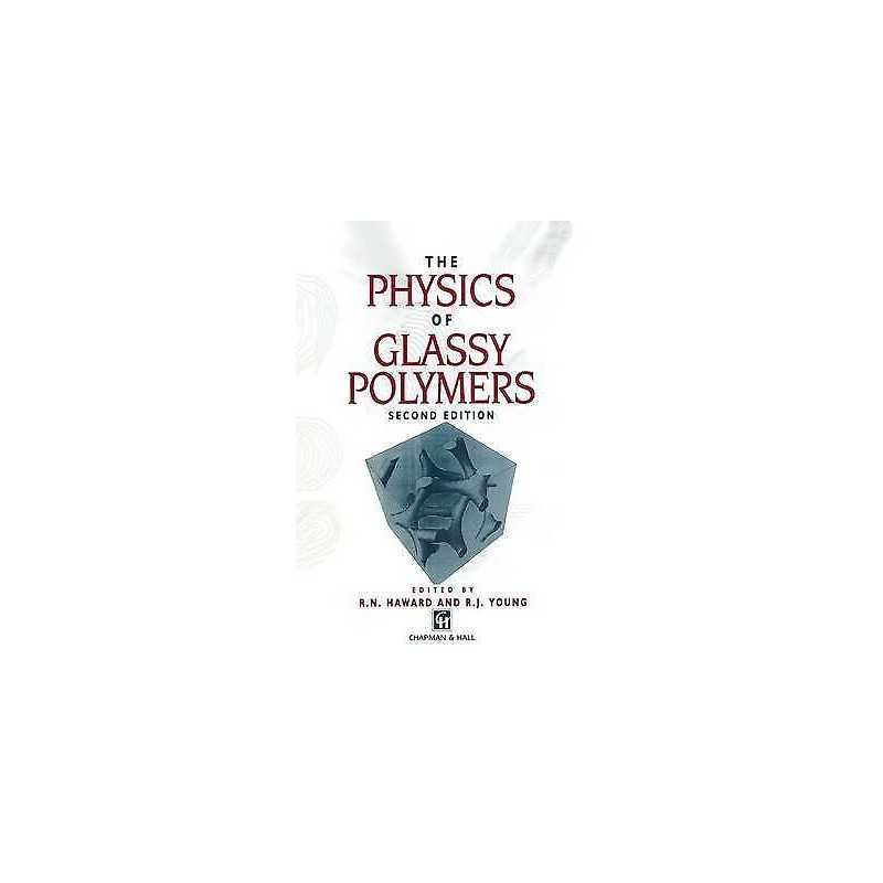 The Physics of Glassy Polymers - 9780412624605